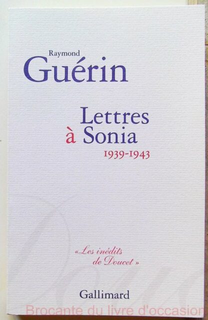 Lettres à Sonia (1939-1943)