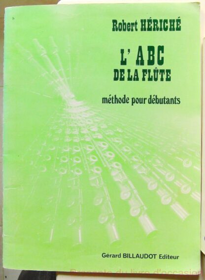 L'ABC de la flûte Méthode pour débutants