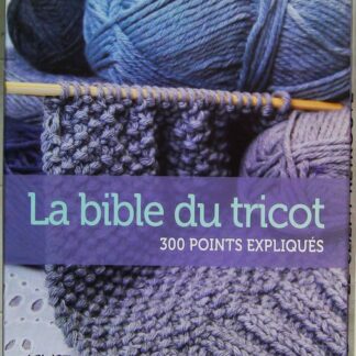 La bible du tricot