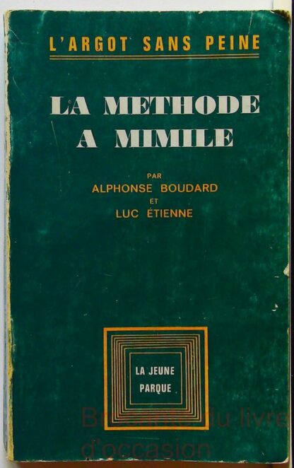 La méthode à Mimile