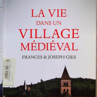 La vie dans un village médiéval-