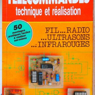 Telecommandes - Technique Et Realisation-