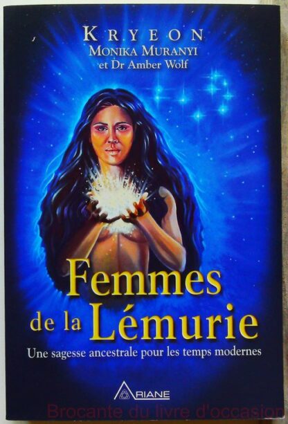 Femmes de la Lémurie Une sagesse ancestrale pour les temps modernes