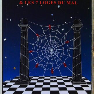 Fulcanelli & les 7 Loges du Mal