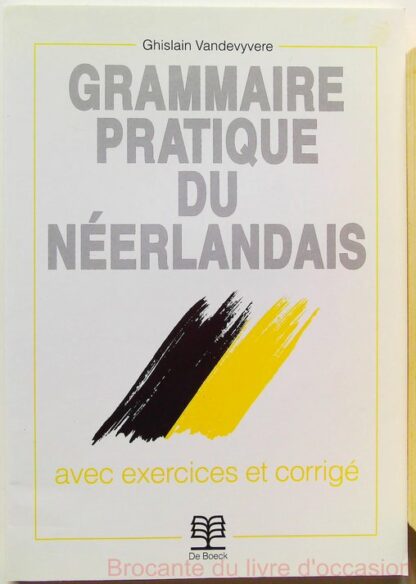 Grammaire pratique du néerlandais