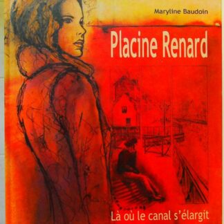 Placine Renard, là où le canal s'élargit