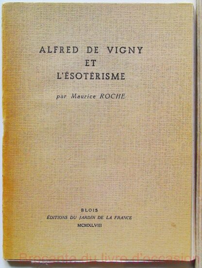 Alfred de vigny et l'ésotérisme