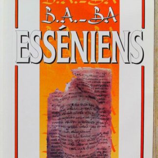 B.A.-BA des Esséniens