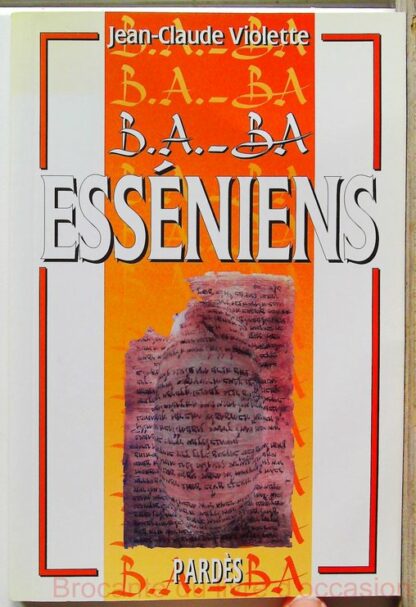 B.A.-BA des Esséniens