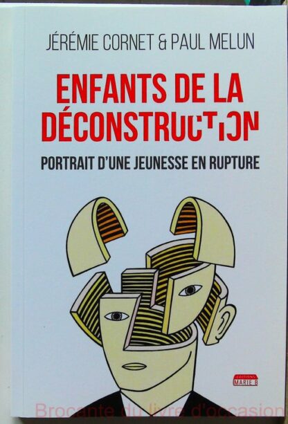 Enfants de la Deconstruction