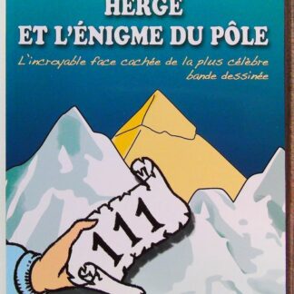 Hergé et l'énigme du pôle