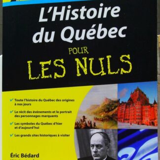 L'Histoire du Québec pour les Nuls