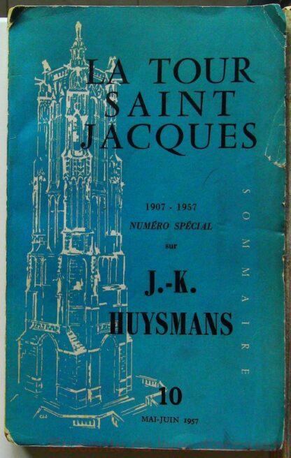 La Tour De Saint Jacques – 1907-1957