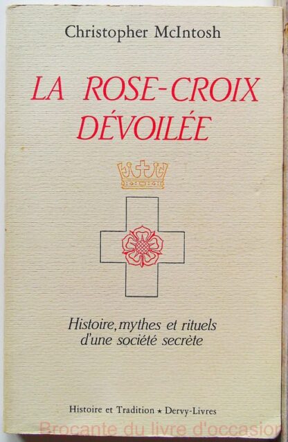 La rose-croix dévoilée