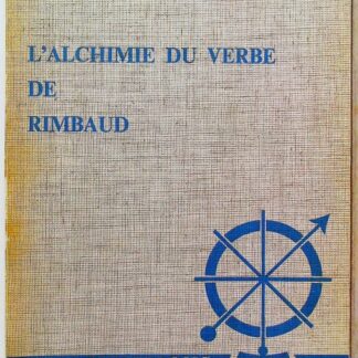 L'alchimie du verbe de rimbaud