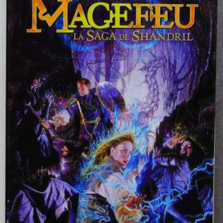 Les royaumes oubliés – Magefeu La Saga De Shandril Tome 1