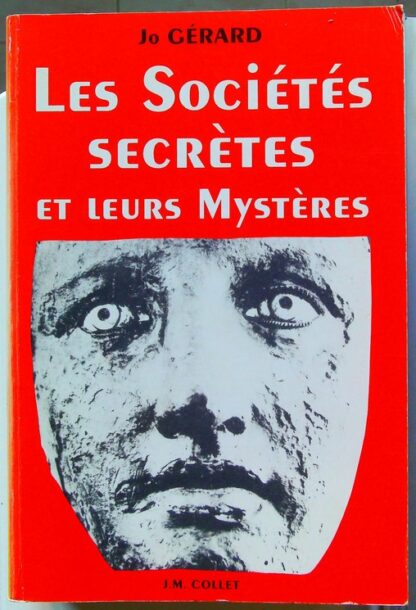 Les sociétés secrètes et leurs mystères