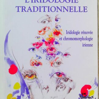 L'iridologie traditionnelle