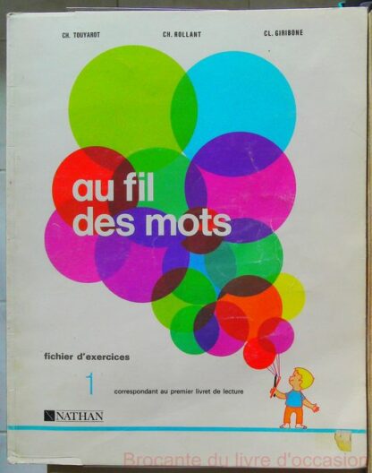 Lot de 3 Au fil des mots cp Tome 1,2 et 3 – Image 7