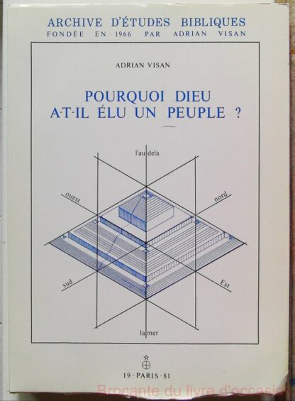 Pourquoi Dieu a-t-il élu un peuple ? Volume 1 et 2 – Image 3