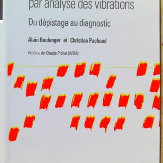 Surveillance des machines par analyse des vibrations