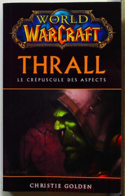 Warcraft Durotan prologue officiel du film et Thrall le crépuscule des aspects – Image 12