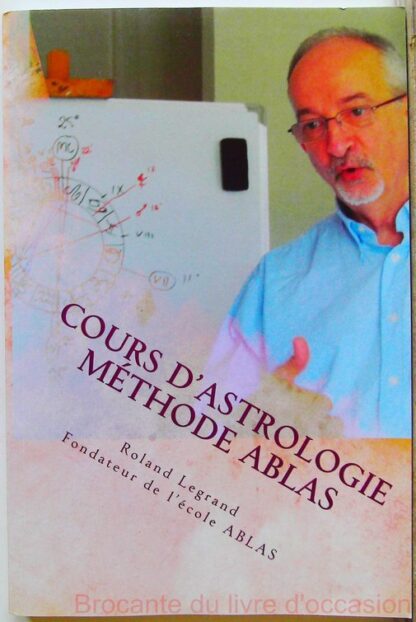 Cours d'astrologie - Méthode ABLAS