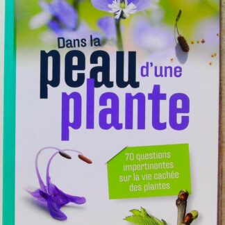 Dans la peau d'une plante