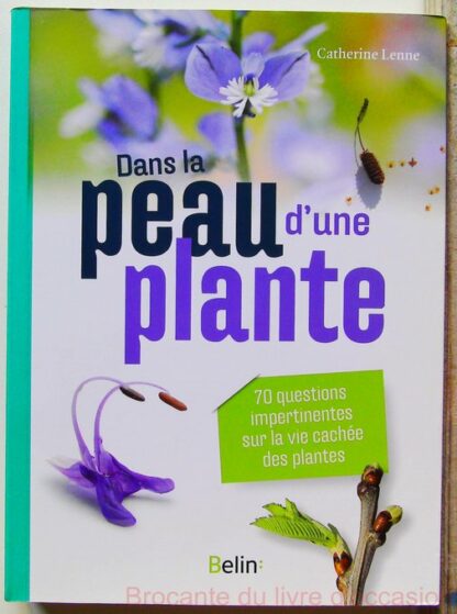 Dans la peau d'une plante