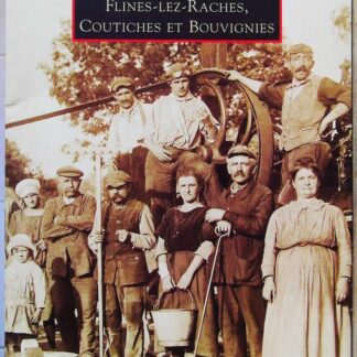 Flines-lez-Raches, Coutiches et Bouvignies