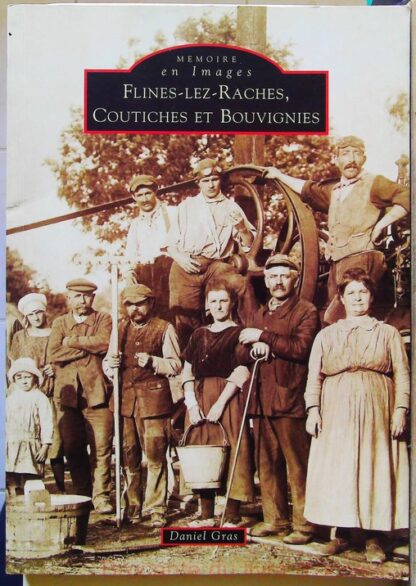 Flines-lez-Raches, Coutiches et Bouvignies