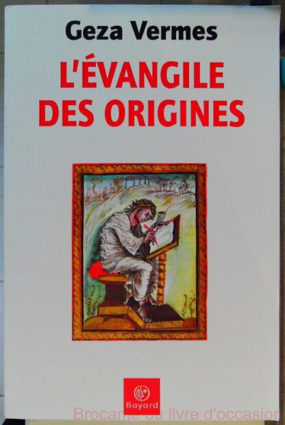 L'Evangile des origines