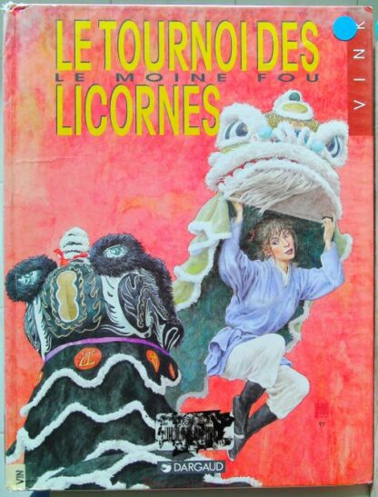 Le Moine fou, tome 9 – Le tournoi des licornes