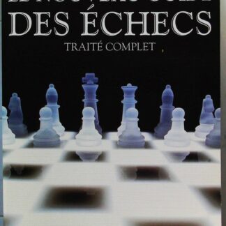 Le Nouveau Guide des échecs