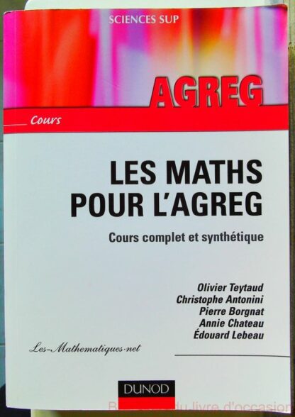 Les maths pour l'agreg