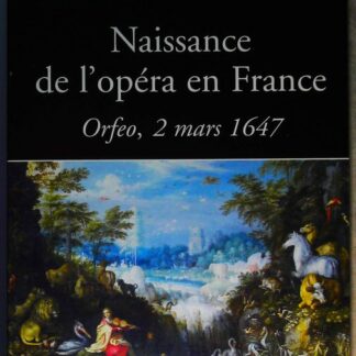 Naissance de l'opéra en France