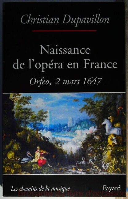 Naissance de l'opéra en France