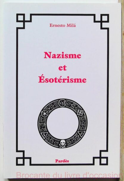 Nazisme et ésotérisme