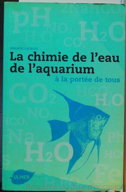 Chimie de l'eau de l'aquarium à la portée de tous