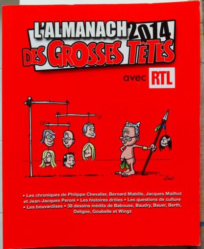 L'Almanach 2014 des grosses têtes