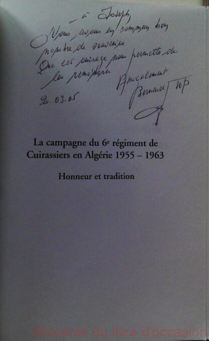 La campagne du 6e regiment de Cuirassiers en Algérie 1955-1963 - Honneur et tradition – Image 4