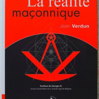 La réalité maçonnique