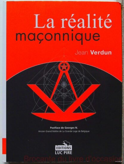 La réalité maçonnique