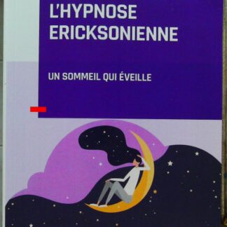 L’hypnose ericksonienne