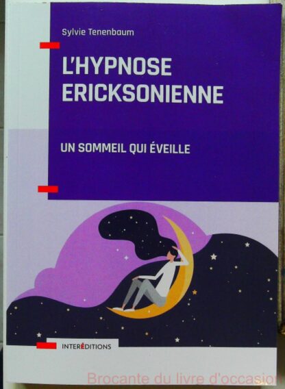 L’hypnose ericksonienne