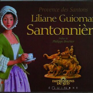 Liliane Guiomar, Santonniere