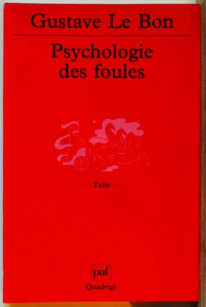 Psychologie des foules