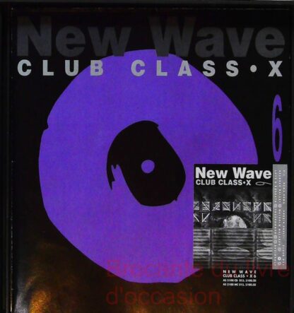 The Best of New Wave Club Class.X (2 CD) – Image 6