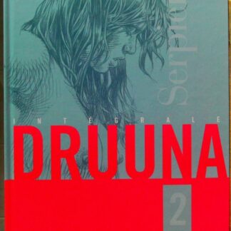 Intégrale 2 - Druuna, tomes 5 à 8