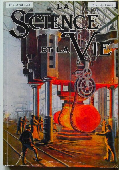 La science et la vie numéro 1 de 1913 (réédition de 1975)